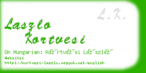 laszlo kortvesi business card